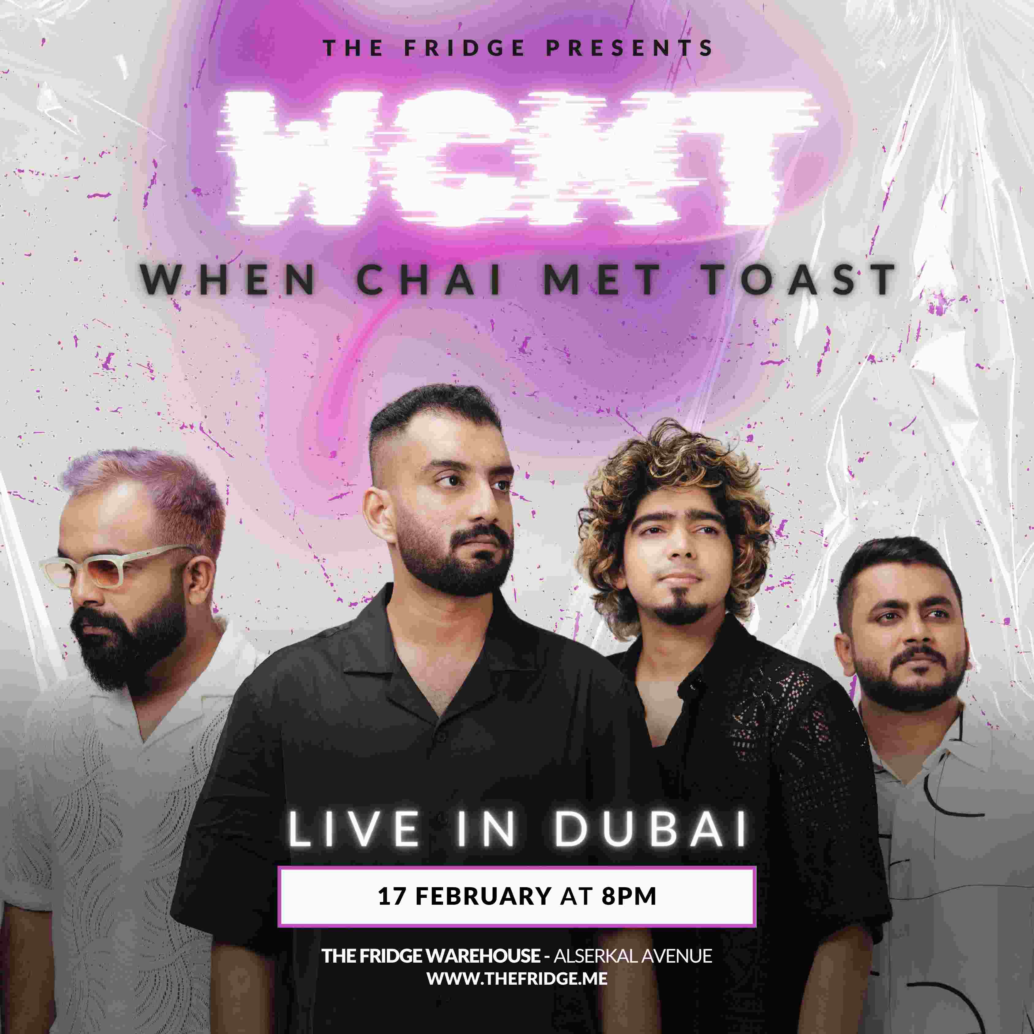 The Fridge presents 'When Chai Met Toast'
