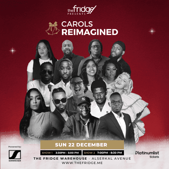 The Fridge Presents Carols Reimagined Live in Dubai