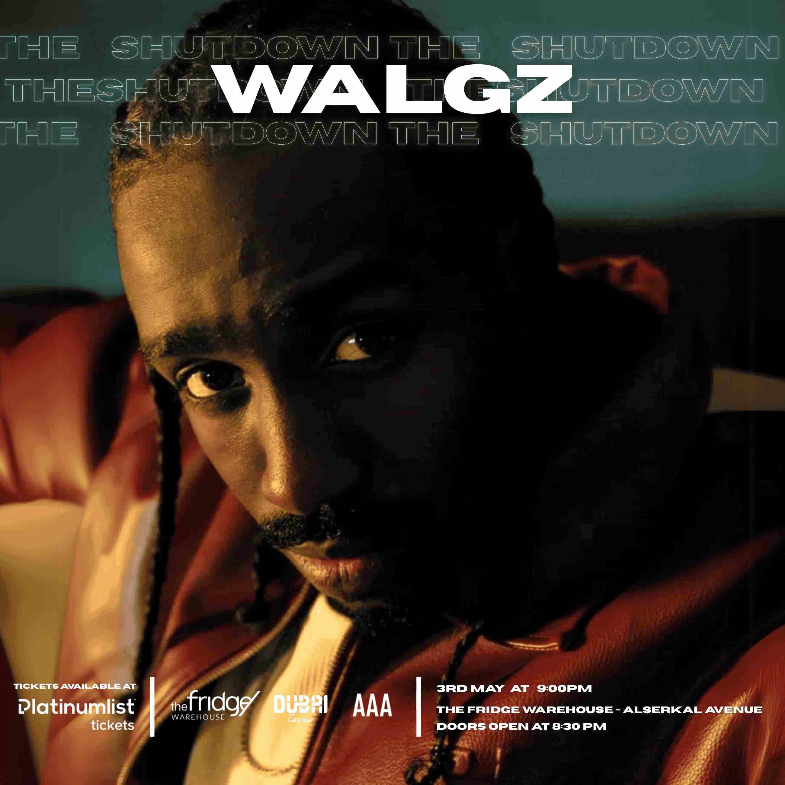 Walgz Live: The Shutdown at The Fridge in Dubai