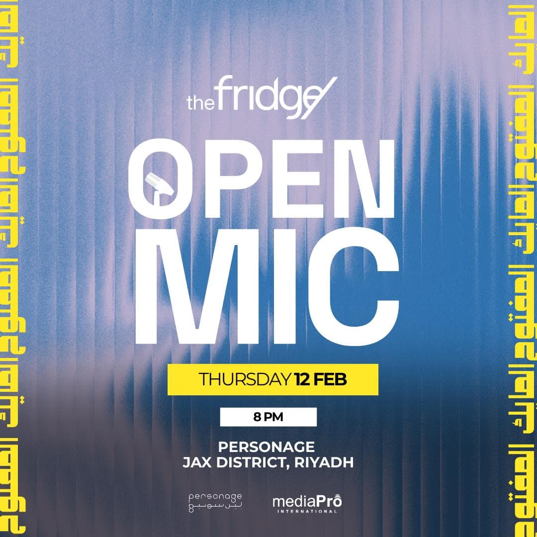 The Fridge Open Mic KSA